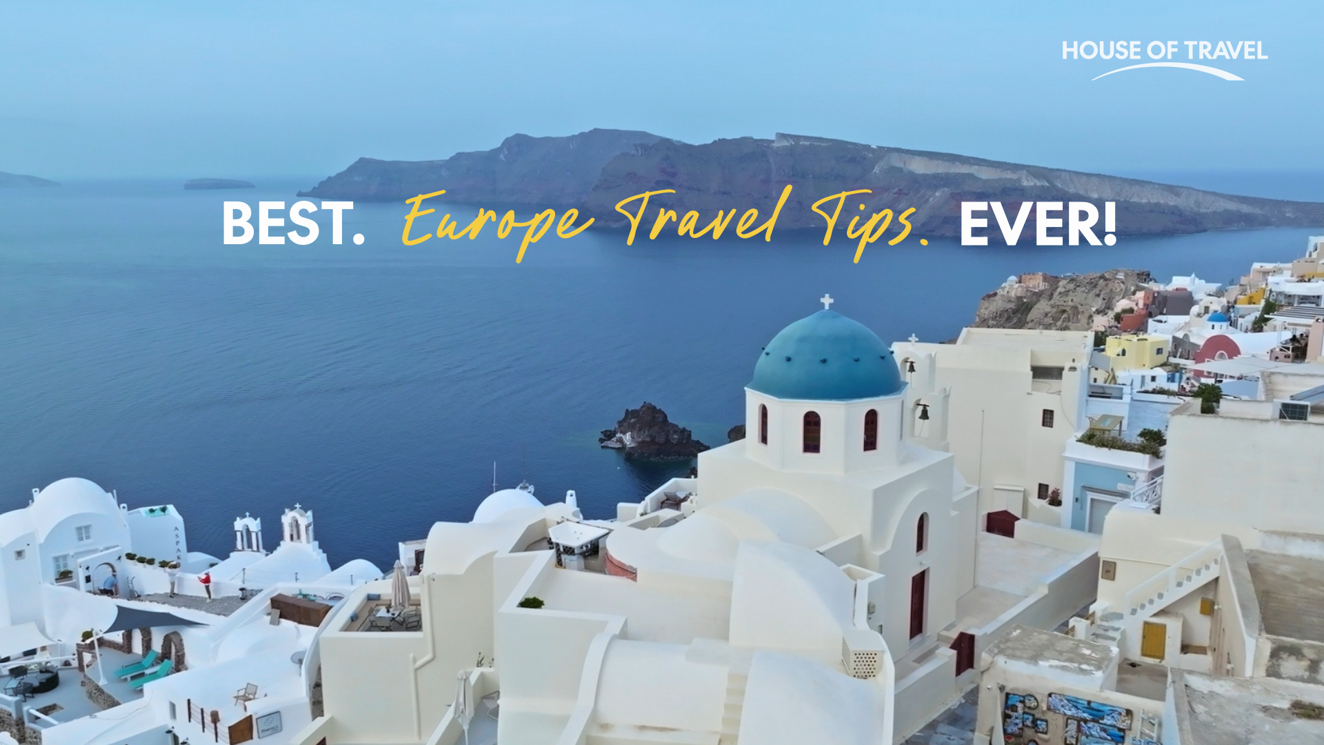 Best Europe Travel Tips Ever